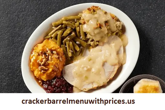 cracker barrel turkey and dressing dinner calories This Year, Let Cracker Barrel Make Your Thanksgiving Dinner